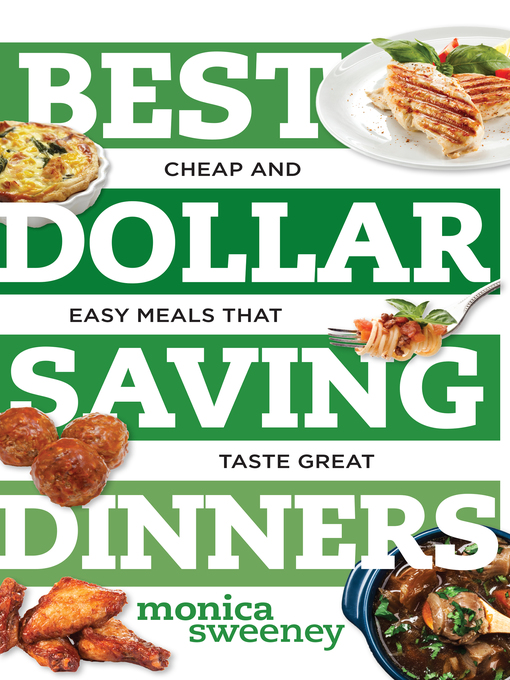Title details for Best Dollar Saving Dinners by Monica Sweeney - Wait list
